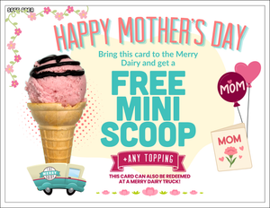 Mini cone + any topping Mothers Day Cone Cards!